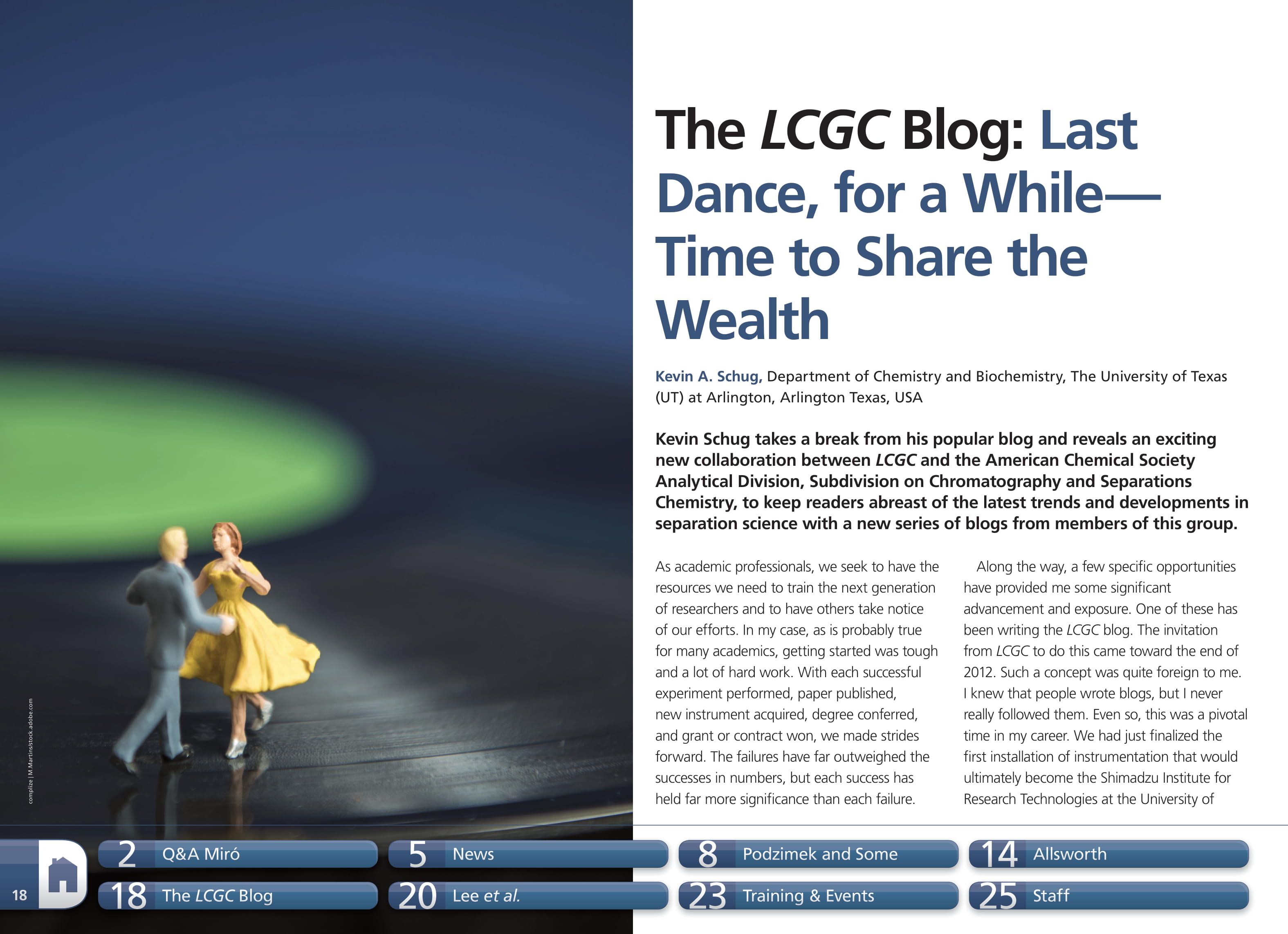 The LCGC Blog: The Last Dance for a While − Time to Share the Wealth 